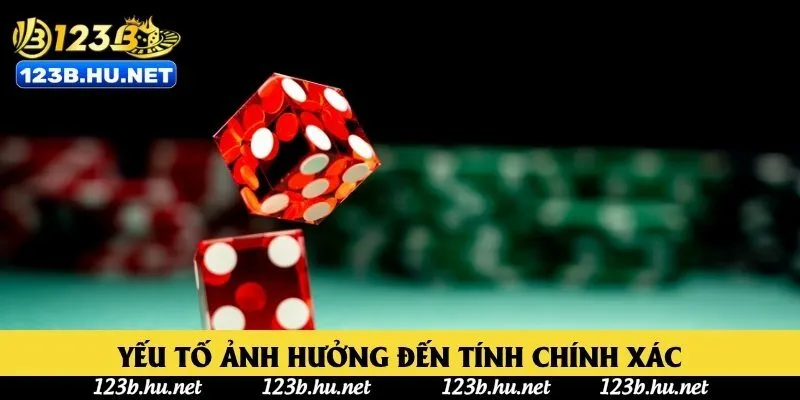 Yếu tố ảnh hưởng đến tính chính xác khi áp dụng cách soi cầu tài xỉu Yếu tố ảnh hưởng đến tính chính xác khi áp dụng cách soi cầu tài xỉu