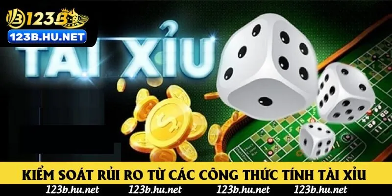Kiểm soát rủi ro từ các công thức tính tài xỉu Kiểm soát rủi ro từ các công thức tính tài xỉu