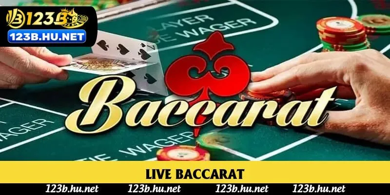 Live Baccarat Tại 123B: Hơn 300 Bàn Chơi Đang Chờ Hội Viên