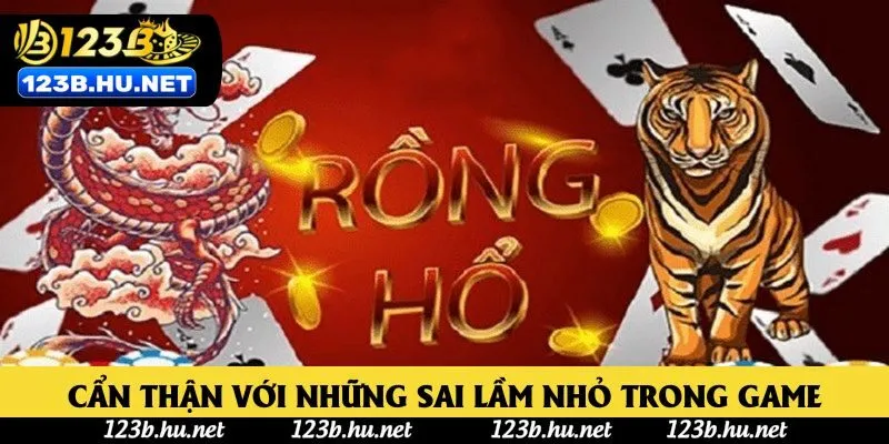 Cẩn thận với những sai lầm nhỏ trong game