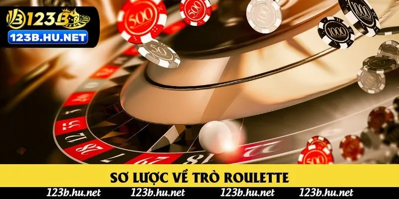 Sơ lược về trò Roulette