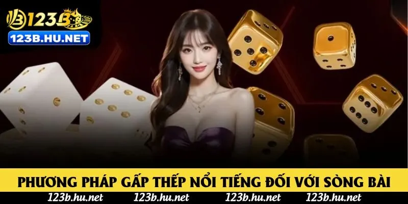 Phương pháp gấp thếp nổi tiếng đối với sòng bài